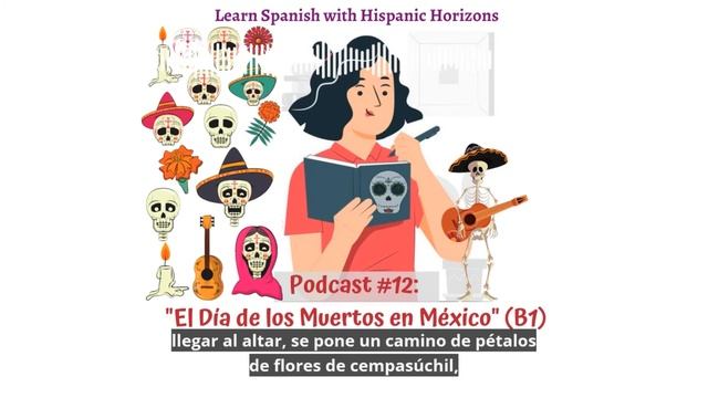 Learn Spanish: El Día de los Muertos en México. Podcast Nivel B1 | Spanish level B1 смотреть онлайн