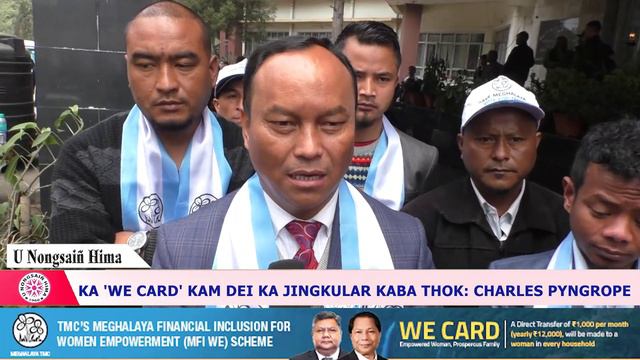 KA 'WE CARD' KAM DEI KA JINGKULAR KABA THOK: CHARLES PYNGROPE смотреть онлайн