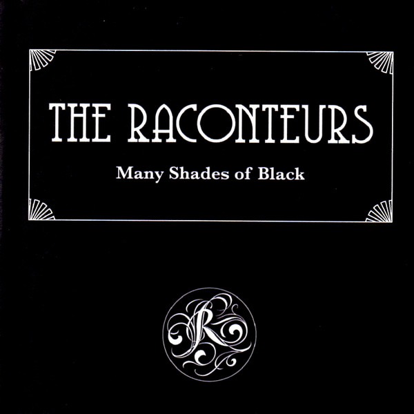 The Raconteurs«Many Shades Of Black»(2008)(LP)
