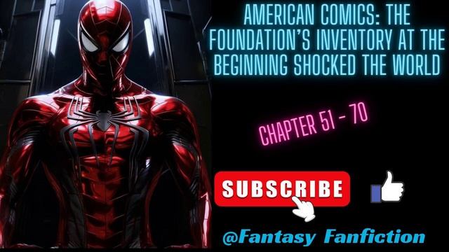 American Comics: The Foundation’s Inventory At The Beginning Shocked The World [ Chapter 51-70 ] смотреть онлайн
