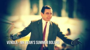 Mr Bean's Summer Bolero + BOE TENOR IMPR