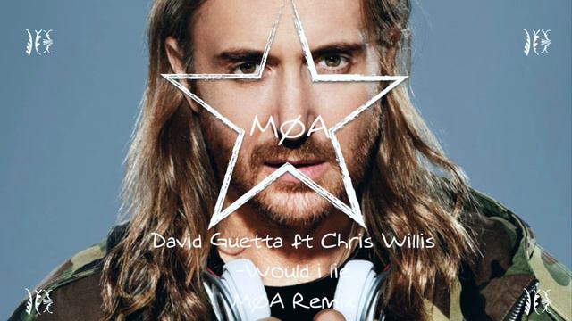 David Guetta, Cedric Gervais & Chris Willis - Would I Lie To You (MØA Remix) смотреть онлайн