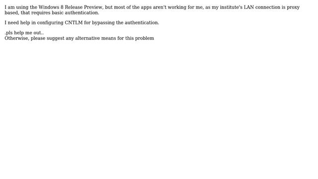Configure CNTLM for proxy requiring basic authentication (2 Solutions!!) смотреть онлайн