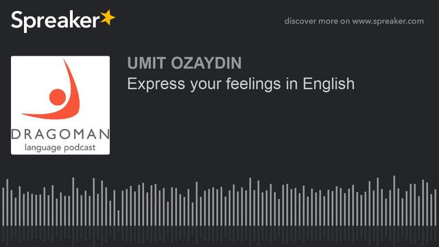 Express Your Feelings In English