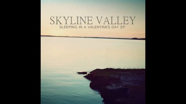 Skyline Valley - Sleeping In a Valentines Day смотреть онлайн