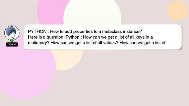PYTHON : How to add properties to a metaclass instance? смотреть онлайн