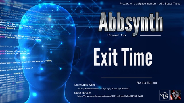 Abbsynth - Exit Time (Revised Rmx By Space Intruder) Edit.2k18
