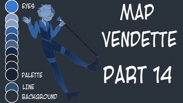 VENDETTA - Palette OC MAP [DONE 29/29] смотреть онлайн