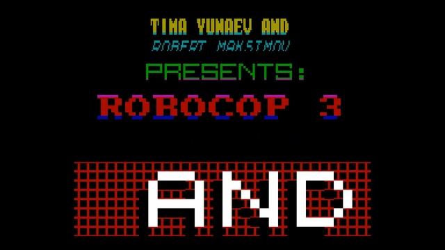 Robocop 3 Crack Intro - Tima Yunaev/Robert Maksimov [#zx spectrum AY Music Demo] смотреть онлайн