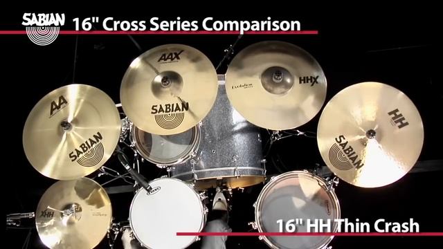 SABIAN 16" Cross Series Crash Comparison смотреть онлайн