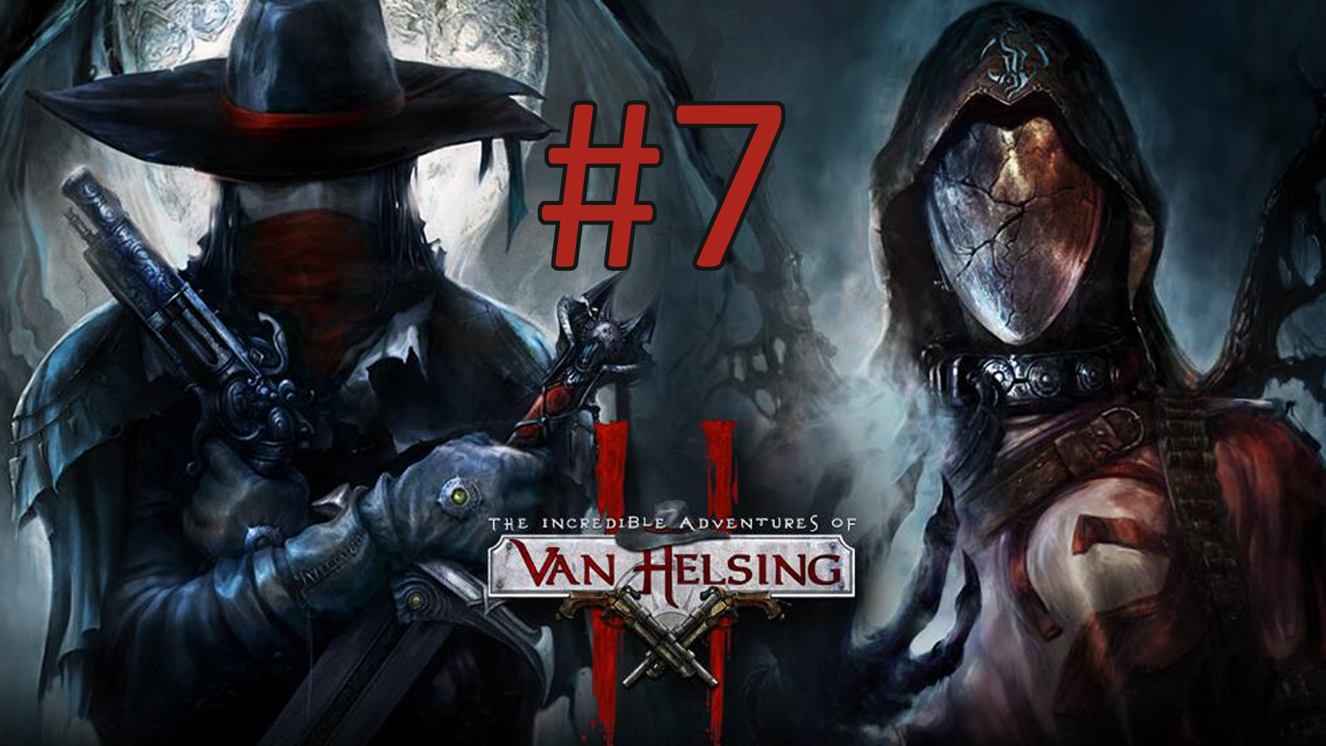 Прохождение The Incredible Adventures of Van Helsing 2 - Часть 7