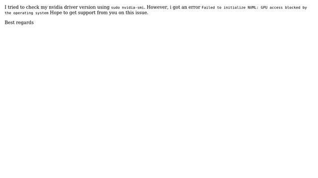 Checking nvidia driver version with error "Failed to initialize NVML: GPU access blocked by the... смотреть онлайн