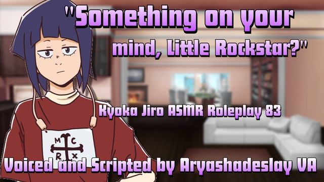 Speaking Your Mind to Jiro!!: Kyoka Jiro ASMR Roleplay Pt 83 [F4A][My Hero Academia] смотреть онлайн