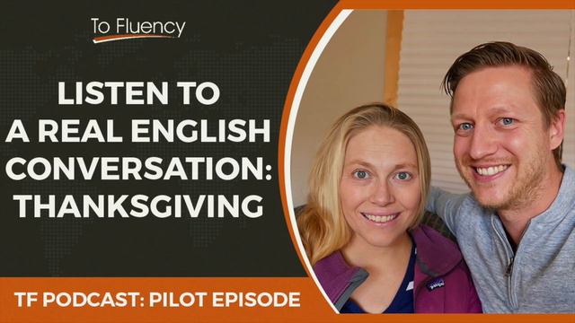 Learn English Podcast: Real English Conversation (Talking About Thanksgiving) смотреть онлайн