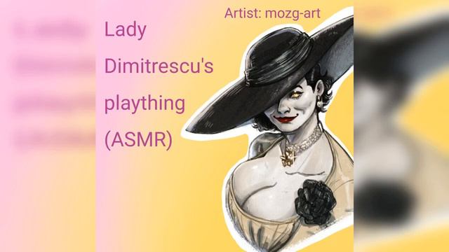 Lady Dimitrescu's Plaything (ASMR)