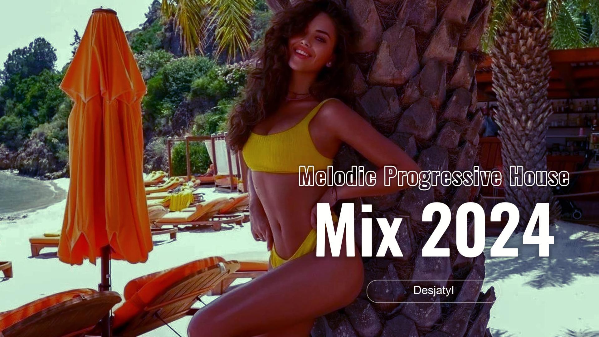 Melodic & Progressive House Mix 2024 смотреть онлайн