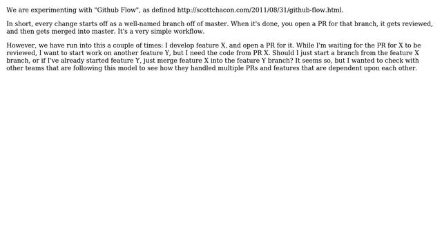 When using "Github Flow", what if my next feature depends on code from a pending Pull Request? смотреть онлайн