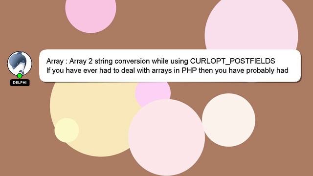 Array : Array 2 string conversion while using CURLOPT_POSTFIELDS смотреть онлайн
