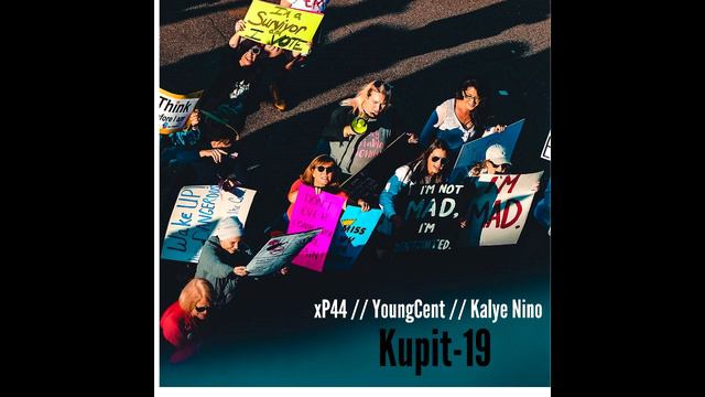 Kupit-19 - xP44 // Youngcent // Kalye Nino (Den of Flows) смотреть онлайн