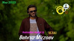 Behruz Mirzoev  (Alaki) New  2023 Бехруз Мирзоев нав  2023#youtube #reels #топ #top #shorts #tjktv