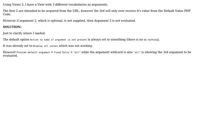 In a Views page with 3 arguments, 3rd argument default PHP being ignored if 2nd argument is not... смотреть онлайн