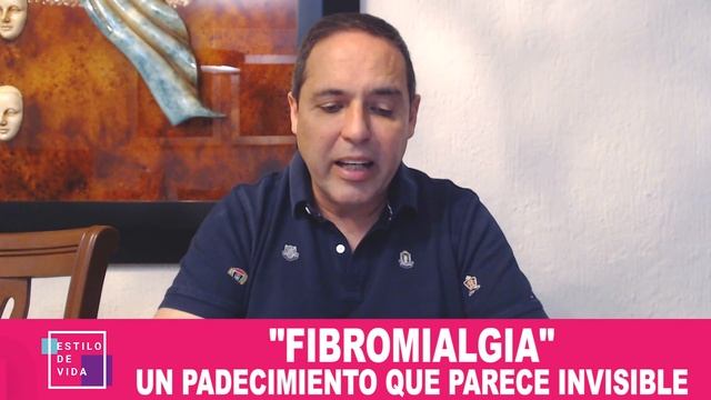 LA FIBROMIALGIA, UN PADECIMIENTO QUE PARECE INVISIBLE ?? смотреть онлайн