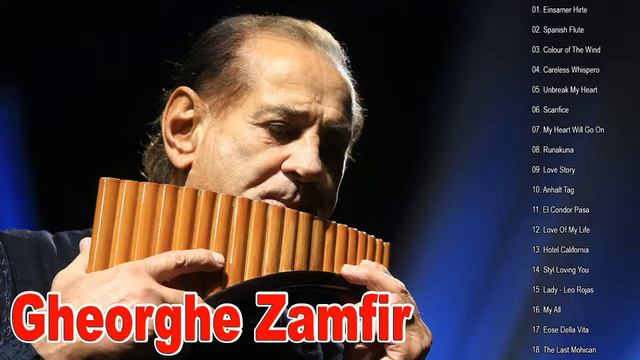 Best Songs of Gheorghe Zamfir | Gheorghe Zamfir - Master Of The Pan Flute 2021 #4 смотреть онлайн