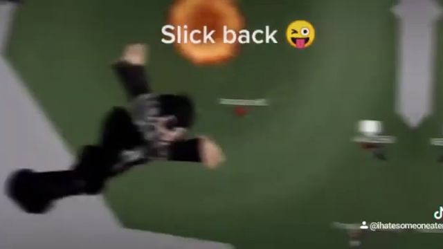 slick back roblox ;) *git lazy* смотреть онлайн