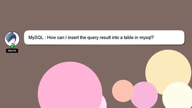 MySQL : How can I insert the query result into a table in mysql? смотреть онлайн