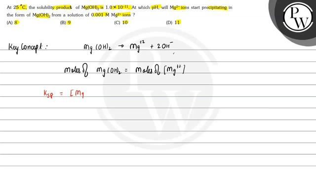 , At 25^∘C, the solubility product of Mg(OH)_2 is 1.0 × 10^-11. At which pH, will Mg^2+ ions star.. смотреть онлайн