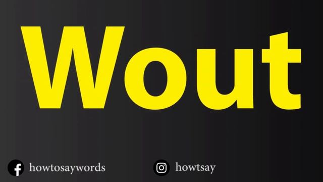 How To Pronounce Wout смотреть онлайн