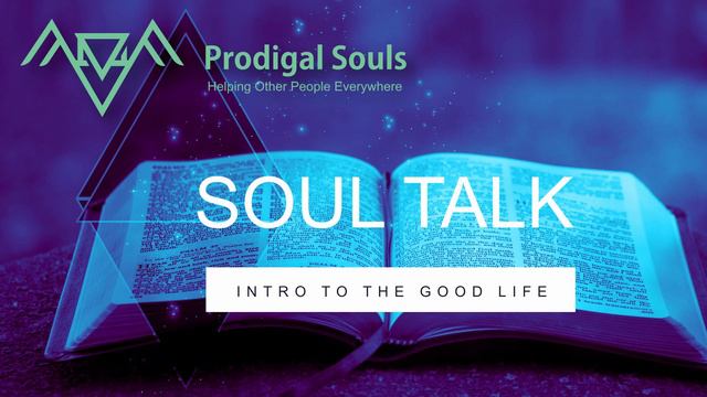 SOUL TALK - Intro To The Good Life смотреть онлайн