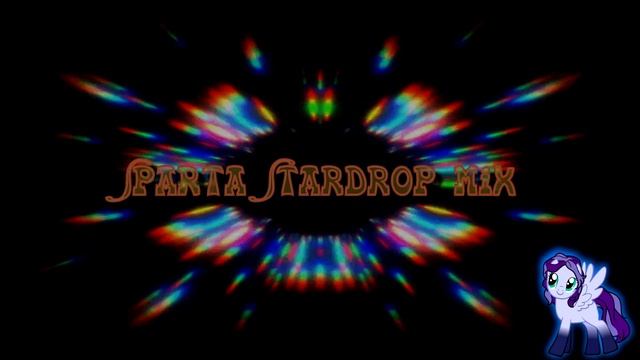 Sparta Stardrop Mix (-Reupload-) смотреть онлайн