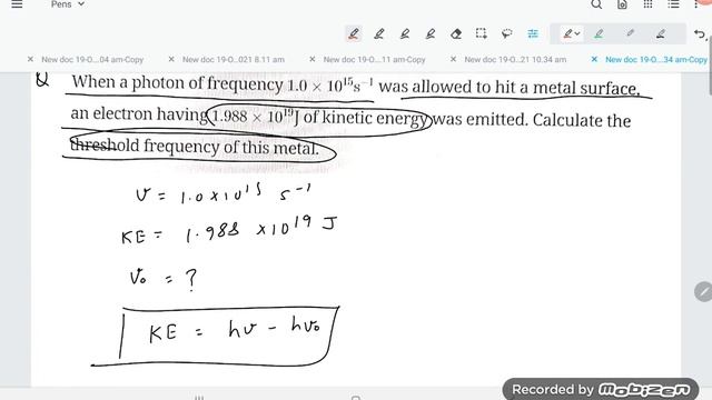 when a photon of frequency 1.0 X10-15 s-1 was allowed to heat a metal & electron having 1.988X10-19 смотреть онлайн