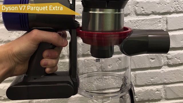 Обзор беспроводного пылесоса Dyson V7 Parquet Extra