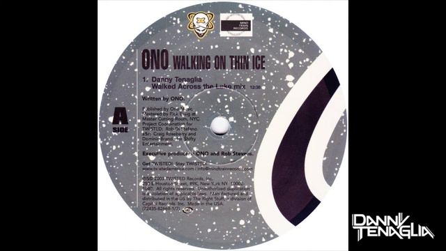 Yoko Ono - Walking On Thin Ice (Danny Tenaglia Walked Across The Lake Mix) смотреть онлайн