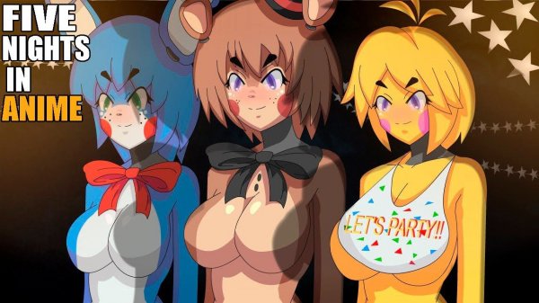 Five Nights in Anime ► СИМПАТИЧНЫЕ АНИМЕ ТЯНКИ