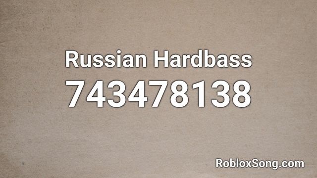 Russian Hardbass Roblox ID - Roblox Music Code смотреть онлайн