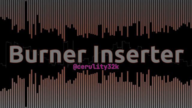Burner Inserter смотреть онлайн