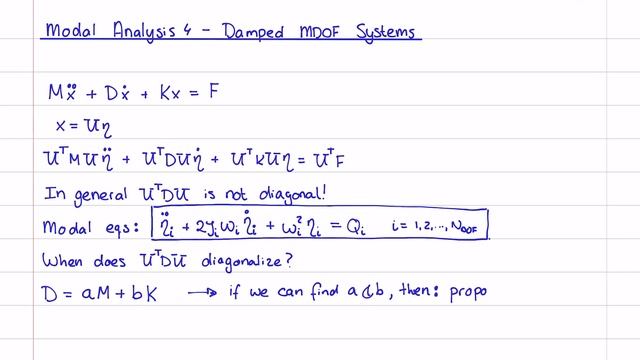 Mechanical Vibrations 42 - Modal Analysis 4 - Damped MDOF Systems