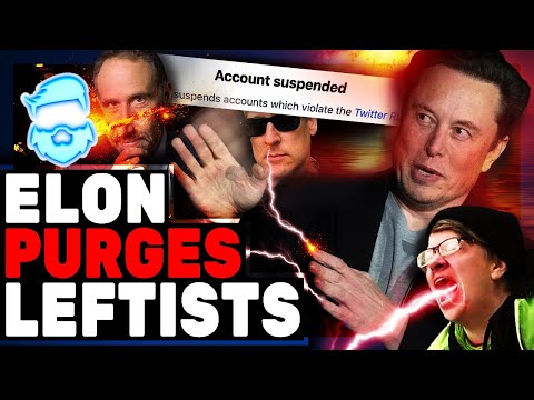 Elon Musk Is Mass Banning Leftist Accounts?