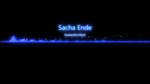 Lounge (Instrumental) // Sacha Ende - Gedanklichkeit \\ 2019