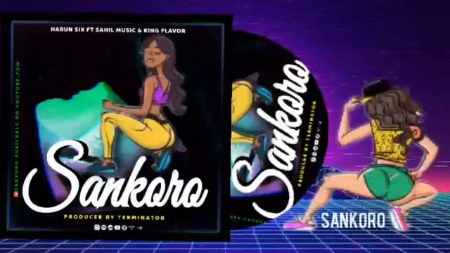 Harun Six ft Sahil music_-_sankoro)official Audio смотреть онлайн