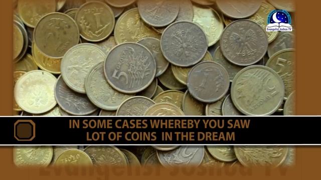DREAM ABOUT COINS - Find Out The Biblical Dream Meaning