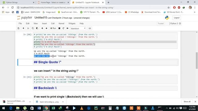13th video Python Escape Character or Escape Sequence using Jupyter Notebook by Atif Masih смотреть онлайн
