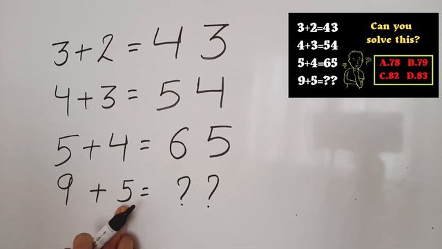 3+2=43 4+3=54 5+4=65 9+5=?? A.78 B.79 C.82 D.83 Can you solve this logical Maths Puzzle? смотреть онлайн