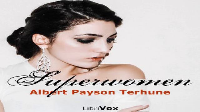 Superwomen | Albert Payson Terhune | Biography & Autobiography | Book | English | 2/5 смотреть онлайн
