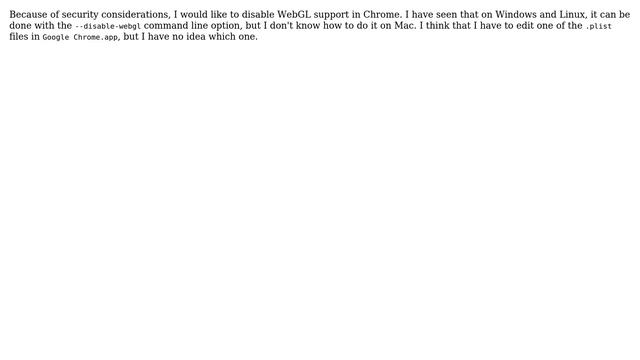 How to disable WebGL in Chrome on a Mac? смотреть онлайн