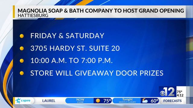 Magnolia Soap & Bath Company to host grand opening in Hattiesburg смотреть онлайн