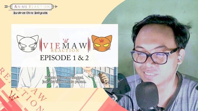 HIDDEN GEM MUSIM INI - Yuzuki-san Chi no Yonkyoudai EPISODE 1 & 2 REACTION INDONESIA смотреть онлайн